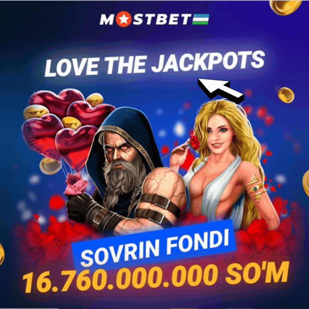 Love the jackpoits Mostbet